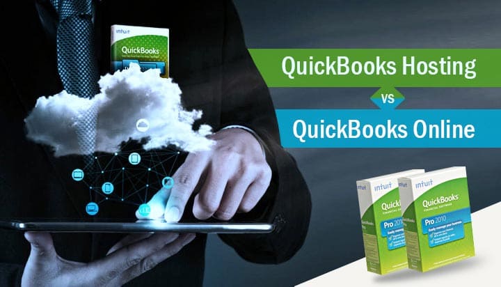 Comparing QuickBooks Hosting With QuickBooks Online