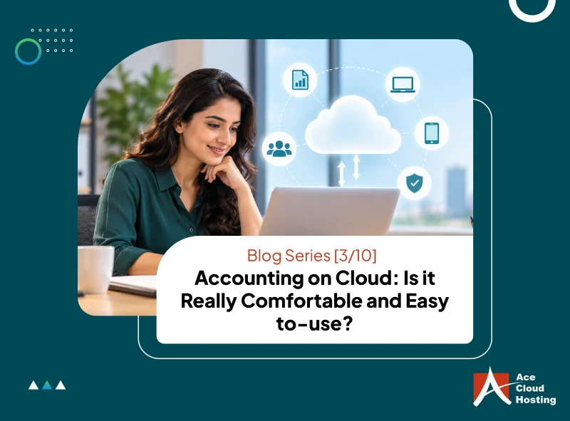 Cloud Accounting for Startups and SMBs – Blog Series Part 3