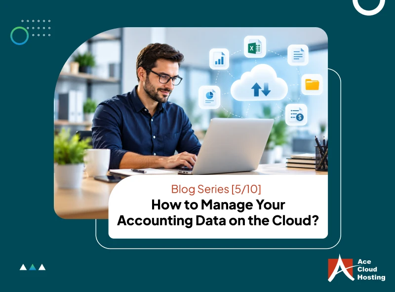 Cloud Accounting for Startups and SMBs – Blog Series Part 5