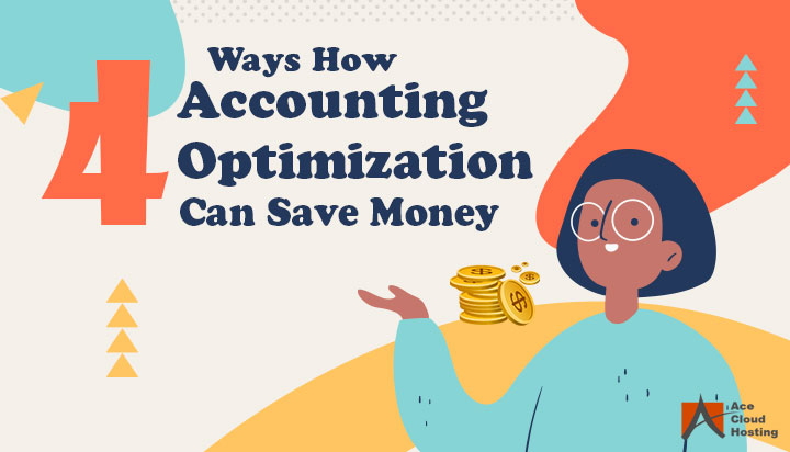 ways accountaing optimization saves money
