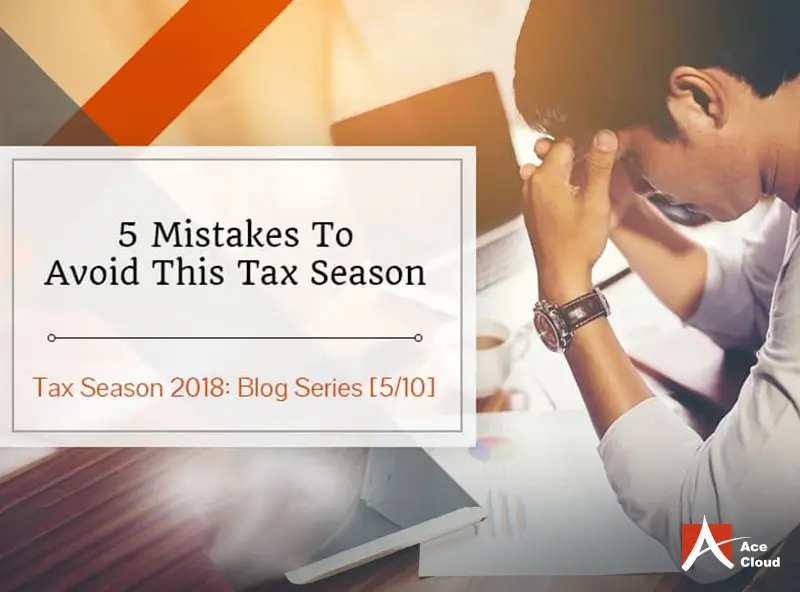 mistakes-to-avoid-in-tax-season-2018