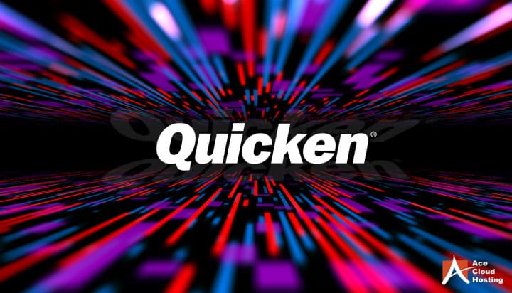 Top 5 Benefits of Quicken Hosting