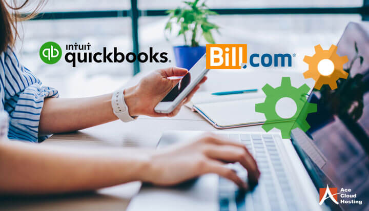 7 Benefits Of Integrating Bill.com And QuickBooks Software