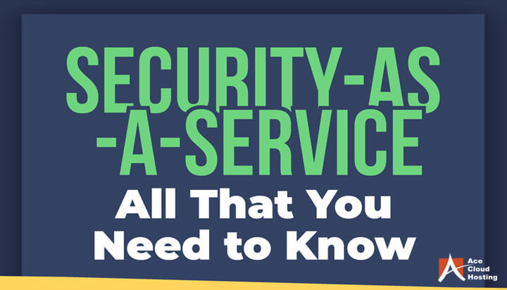 Security-as-a-Service: All That You Know
