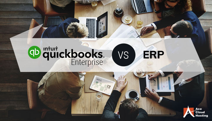 QuickBooks Enterprise or an ERP: What Should You Choose for Your Business?