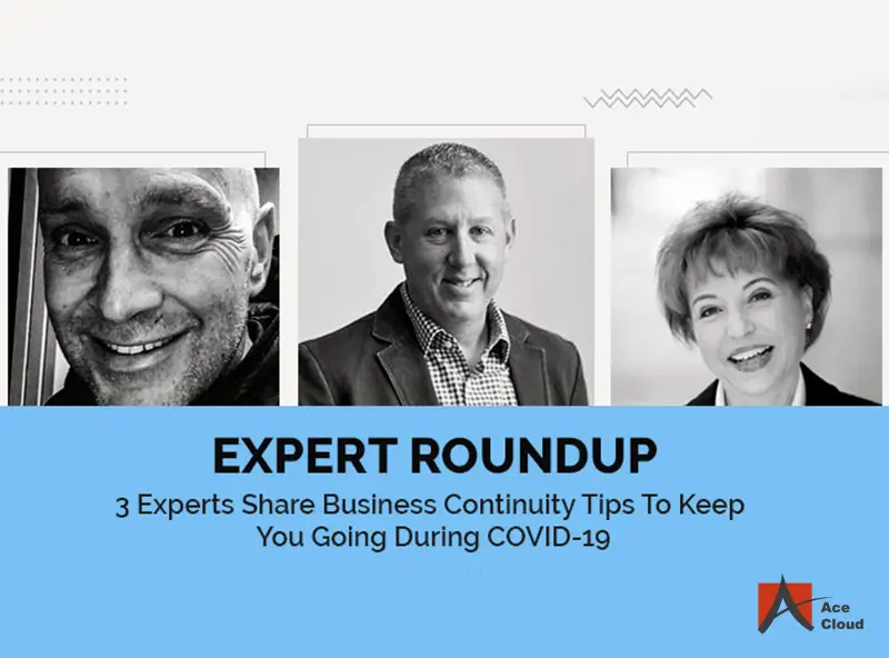 expert opinion business continuity tips from industry experts during covid19