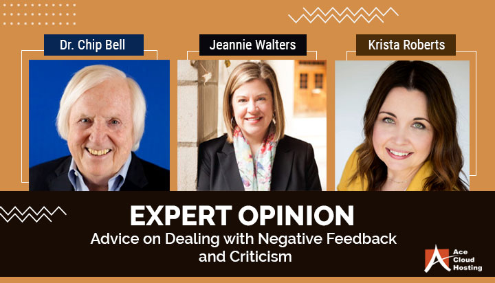 Expert Opinion - Do You Ever Ask Your Customers for Feedback? How Do You Deal with Criticism?