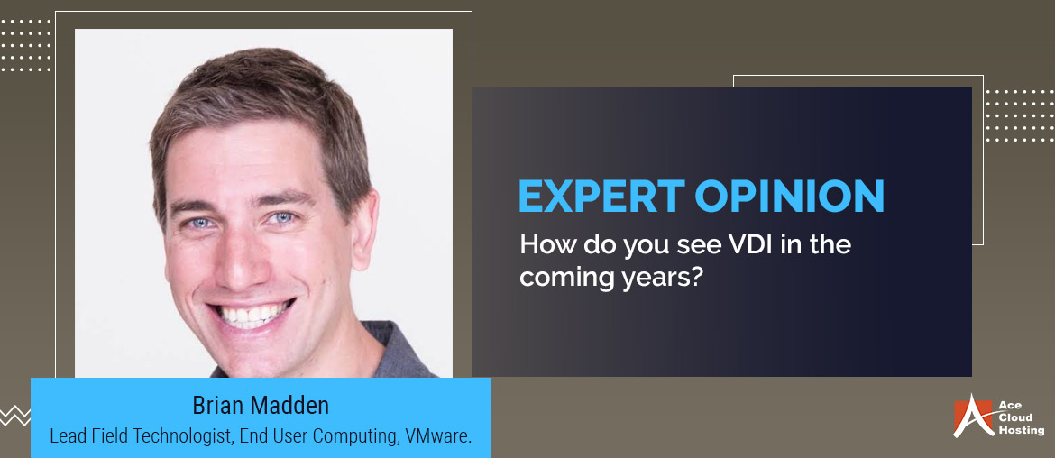 "How do you see VDI in the coming years?" Brian Madden Speaks