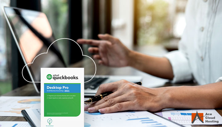 QuickBooks Pro Hosting- Top 10 Benefits