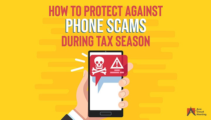 protect against tax scam during tax season blog