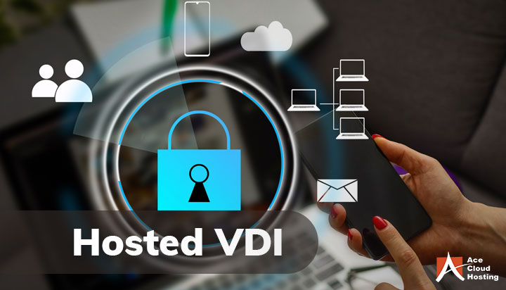 security features of hosted vdi provider