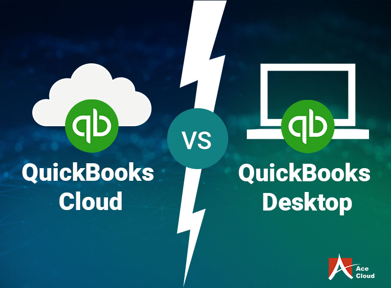 quickbooks cloud vs desktop which one to choose
