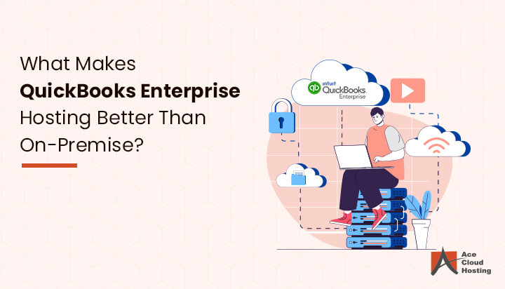why-should-businesses-switch-their-quickbooks-enterprise-solution-to-quickbooks-enterprise-hosting