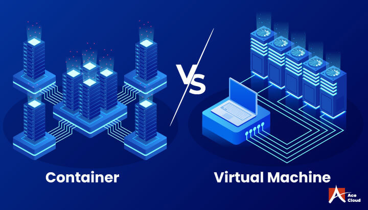 container vs virtual machine