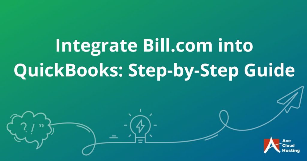 How to integrate Bill.com into the QuickBooks company file