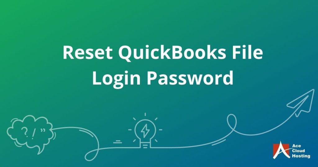 How to reset QuickBooks company file login password (for non-admin users)