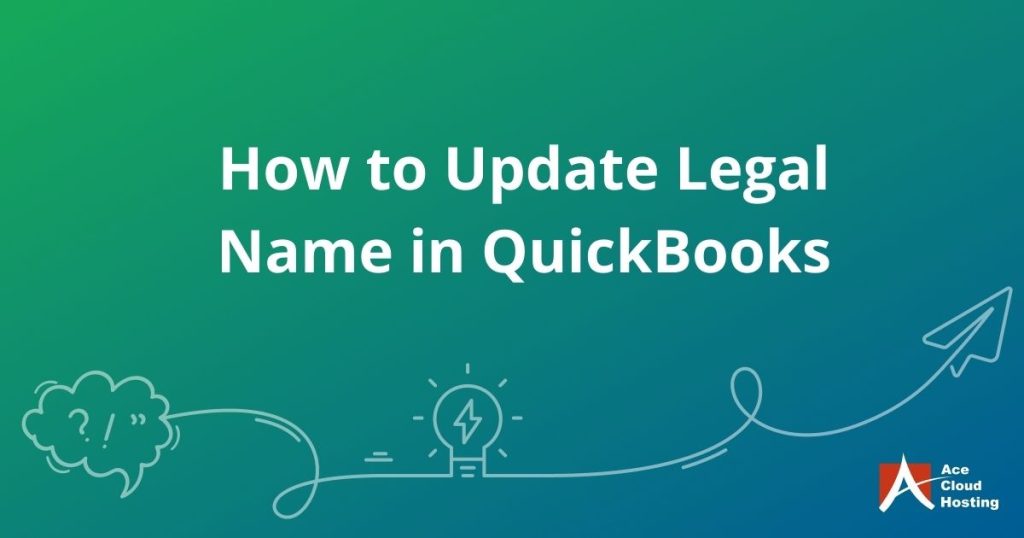 How to change your legal or company name and address in QuickBooks?