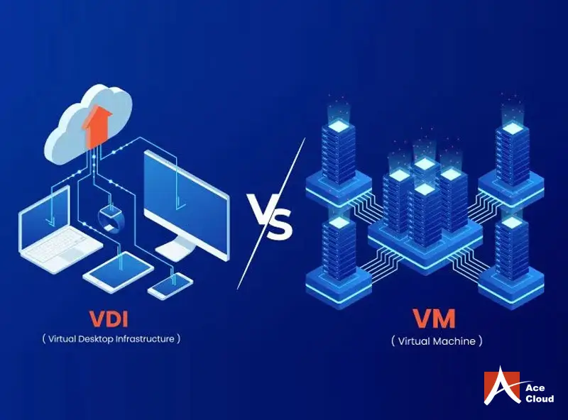 VDI vs. VM - What Are The Differences Between Both?