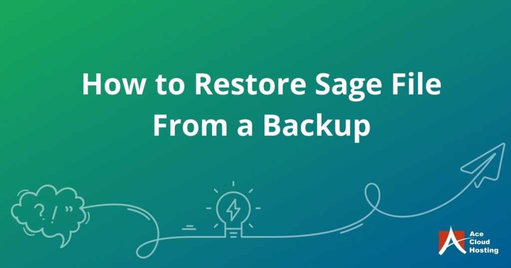 How to restore sage file from a backup?