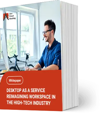 desktop-as-a-service-reimagining-workplace-in-the-high-tech-industry