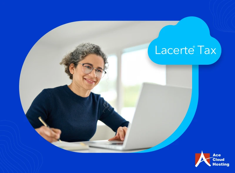 Top 10 Features of Lacerte Software Everyone Should Know
