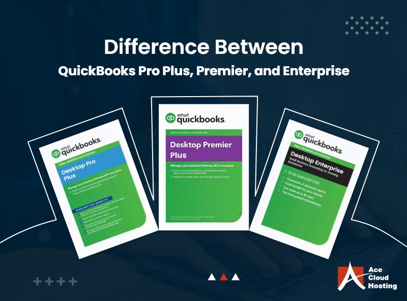 Quickbooks Pro Vs Enterprise: Which is Right for You?