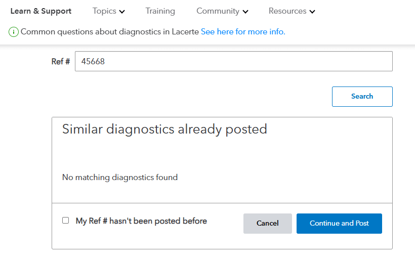 Lacerte instructions showing how to proceed when a diagnostic number is missing by selecting My Ref# has not been posted before and clicking Continue and Post.
