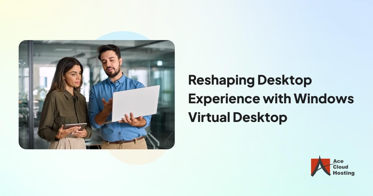Windows Virtual Desktop secure cloud workspace with flexible access and enterprise-grade security.