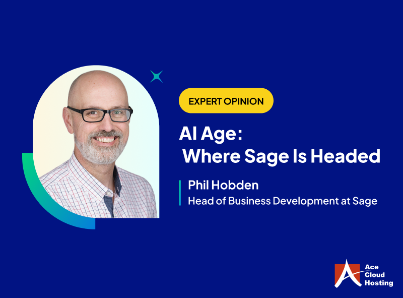 AI Age: Where Sage Is Headed – Expert Insights with Phil Hobden