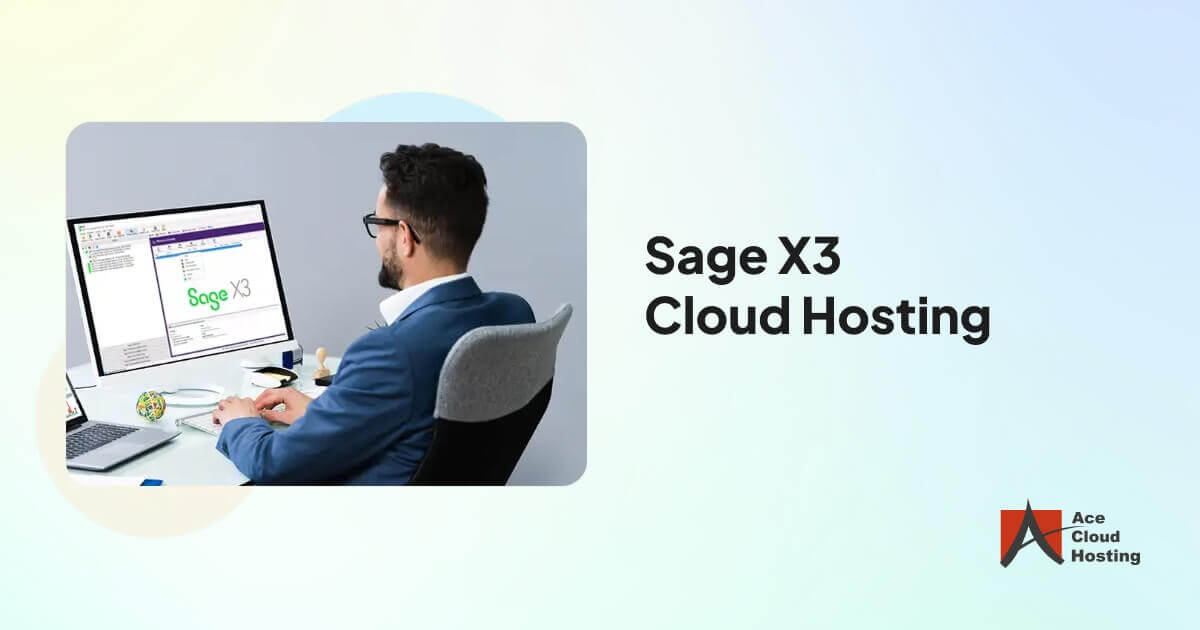 Sage X3 cloud hosting enabling remote management of supply chain, finance, and sales operations.