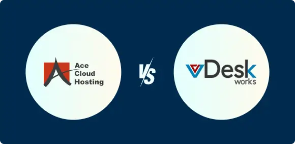 Ace Cloud Hosting vs vDesk VDI solutions comparison highlighting performance, security features, and faster deployment.