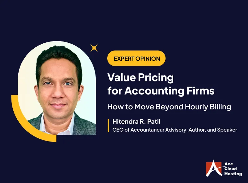 Value Pricing for Accounting Firms: How to Move Beyond Hourly Billing
