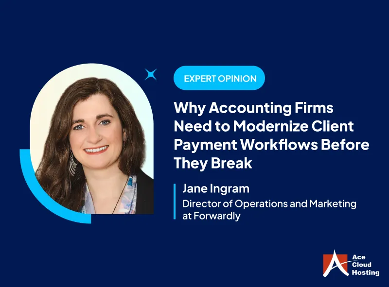 Why Accounting Firms Need to Modernize Client Payment Workflows Before They Break