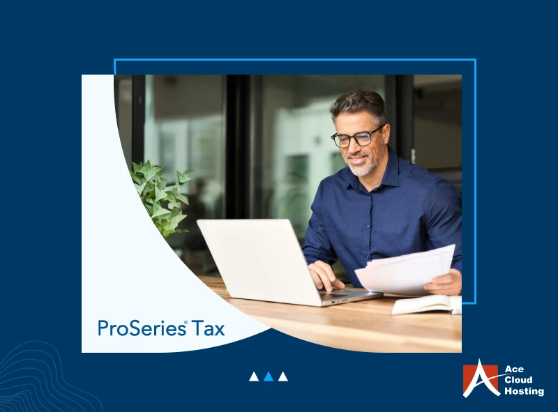 ProSeries Tax Software: Overview, Features, and Benefits