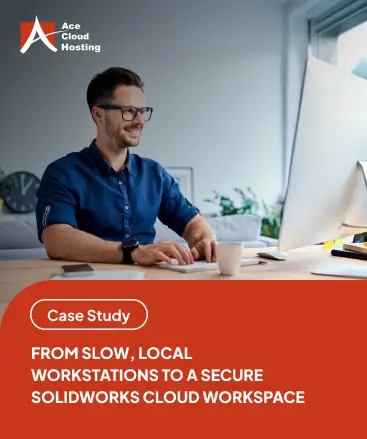 SOLIDWORKS cloud workspace case study