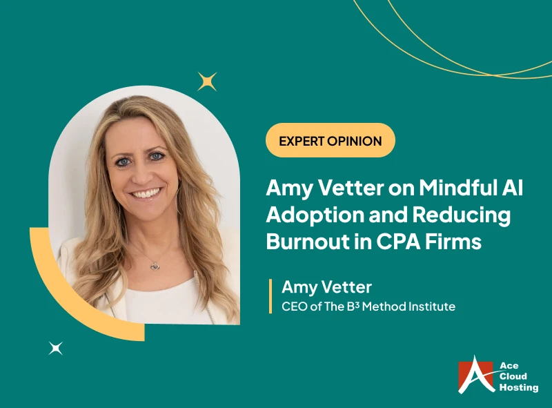 Amy Vetter on Mindful AI Adoption and Reducing Burnout in CPA Firms