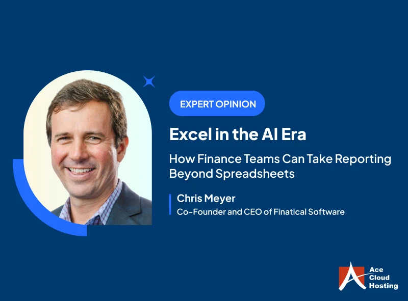 Excel in the AI Era: How Finance Teams Can Take Reporting Beyond Spreadsheets